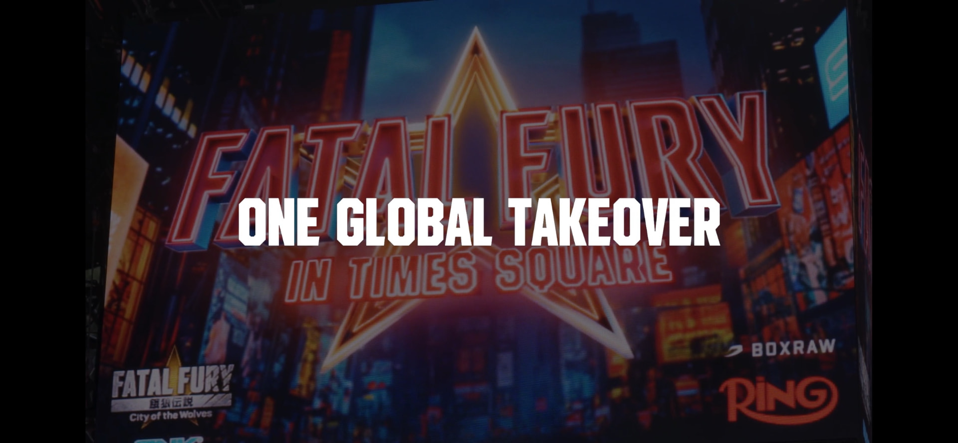 Fatal Fury: City of the Wolves in Times Square screen graphic at the New York boxing event